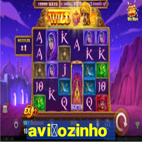 avi茫ozinho