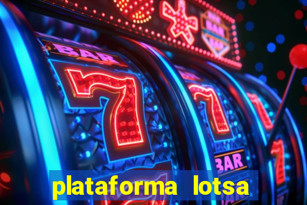 plataforma lotsa slots 777 paga mesmo