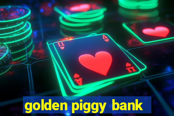 golden piggy bank