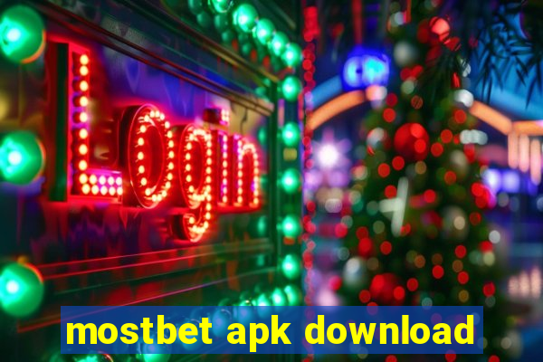 mostbet apk download