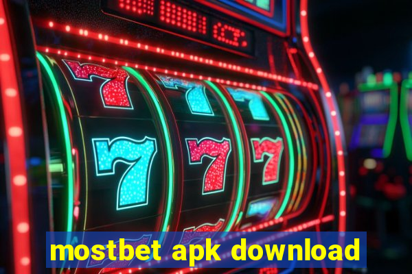 mostbet apk download