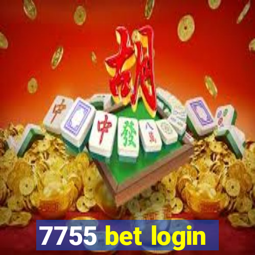 7755 bet login