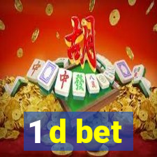 1 d bet