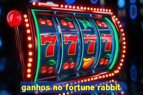 ganhos no fortune rabbit