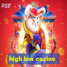 high low casino