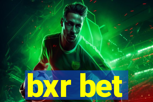 bxr bet