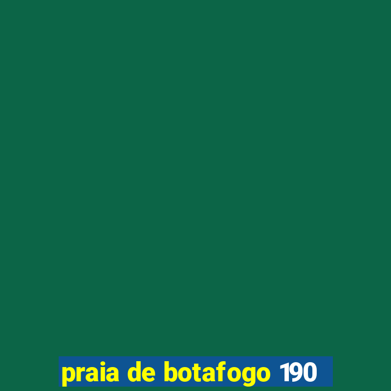 praia de botafogo 190