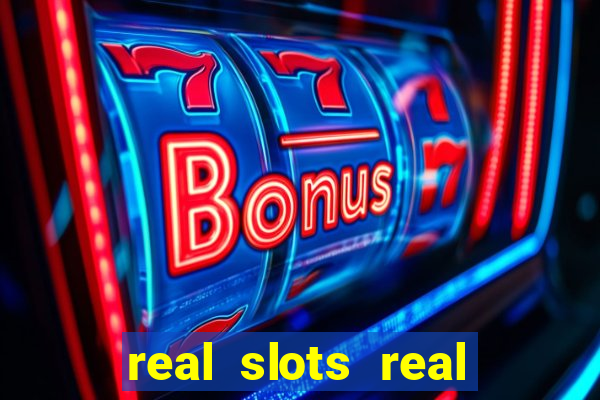 real slots real money online