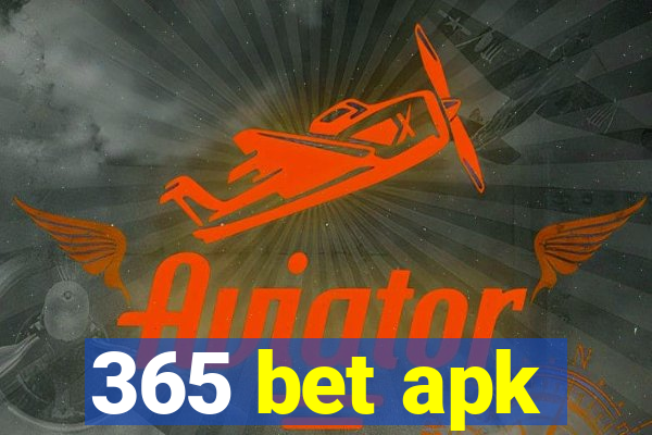 365 bet apk