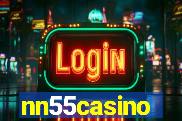 nn55casino