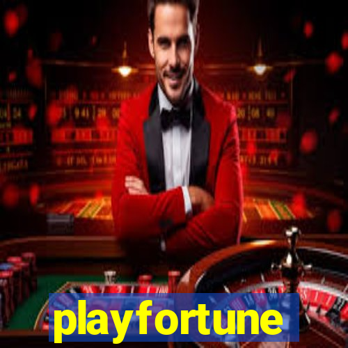 playfortune