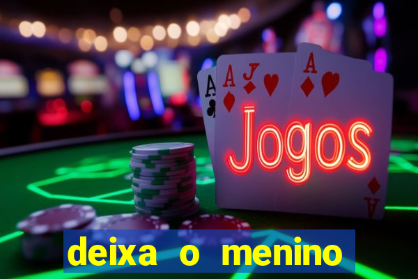 deixa o menino jogar natiruts