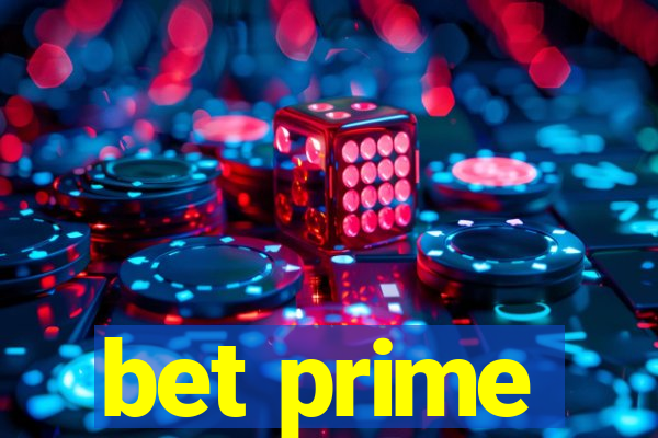 bet prime