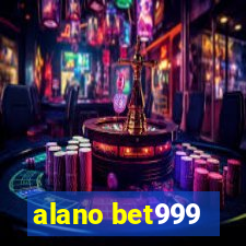 alano bet999