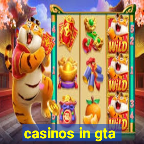 casinos in gta