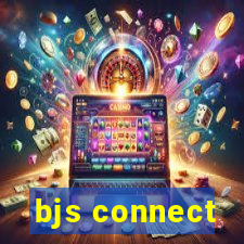 bjs connect