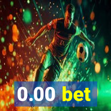 0.00 bet