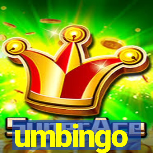 umbingo