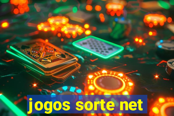 jogos sorte net