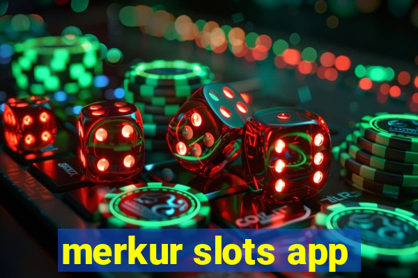 merkur slots app