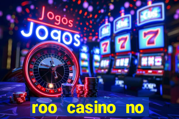 roo casino no deposit bonus