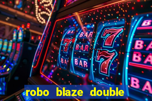 robo blaze double sinais grátis