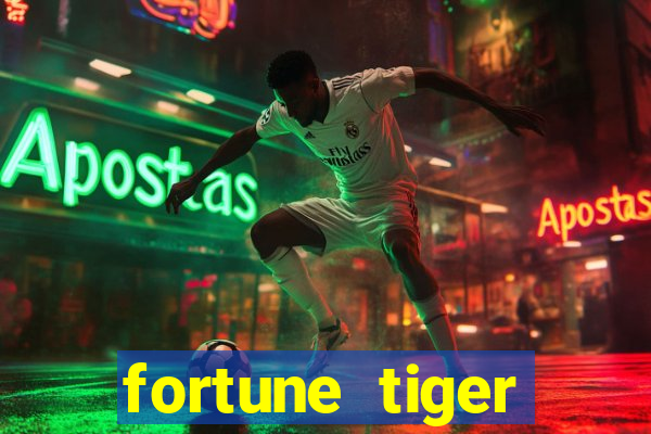 fortune tiger quanto vale cada figura