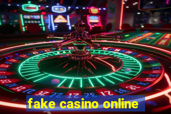 fake casino online