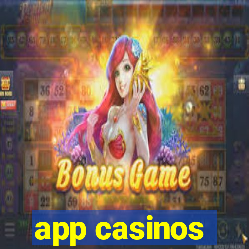 app casinos