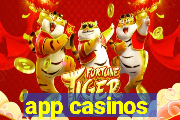 app casinos