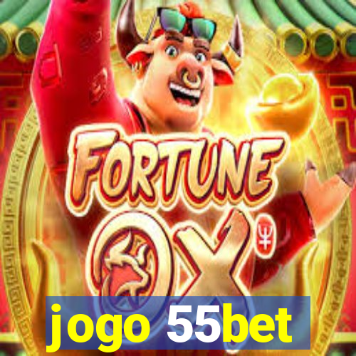 jogo 55bet