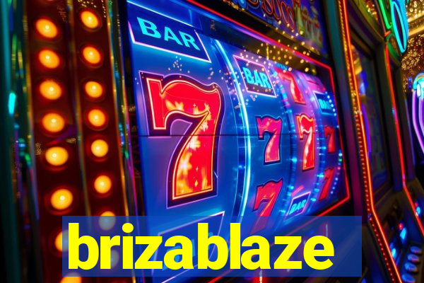 brizablaze