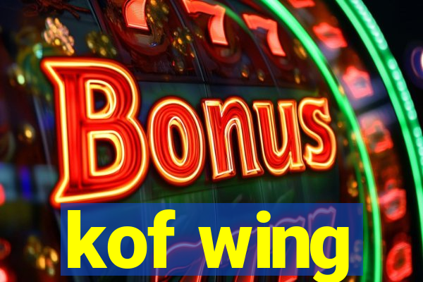 kof wing