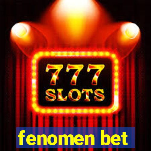 fenomen bet