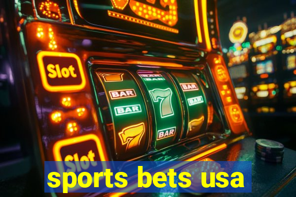 sports bets usa