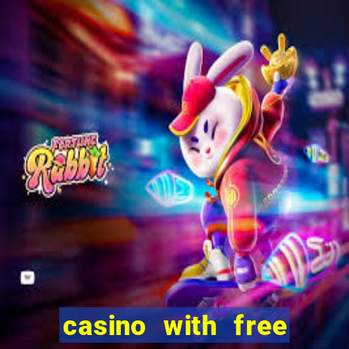 casino with free money no deposit