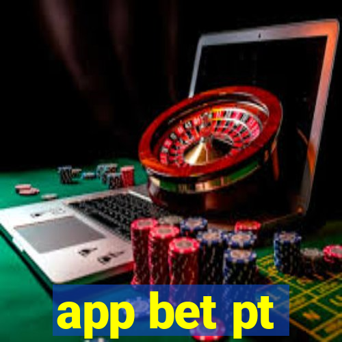 app bet pt