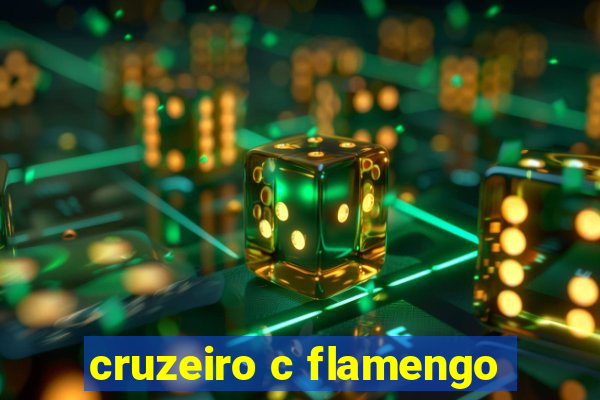 cruzeiro c flamengo