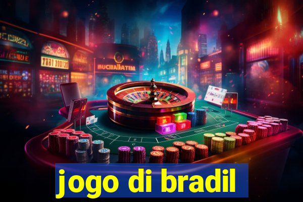 jogo di bradil