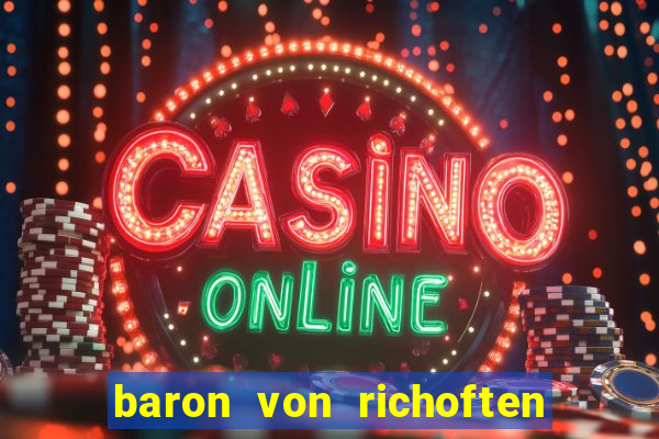 baron von richoften online slot