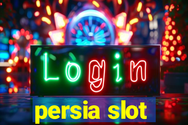 persia slot