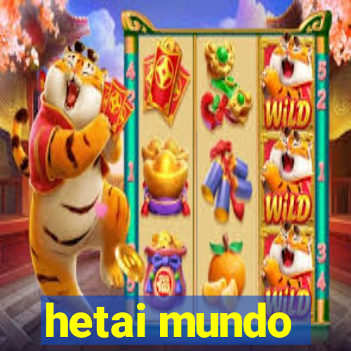 hetai mundo