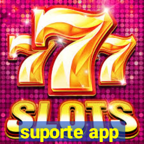 suporte app