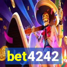 bet4242