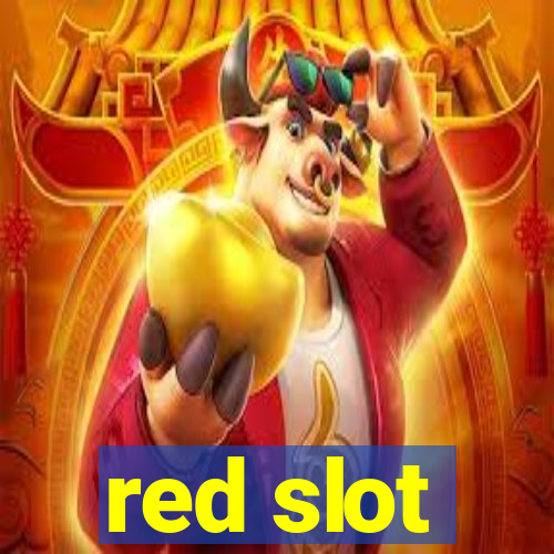 red slot