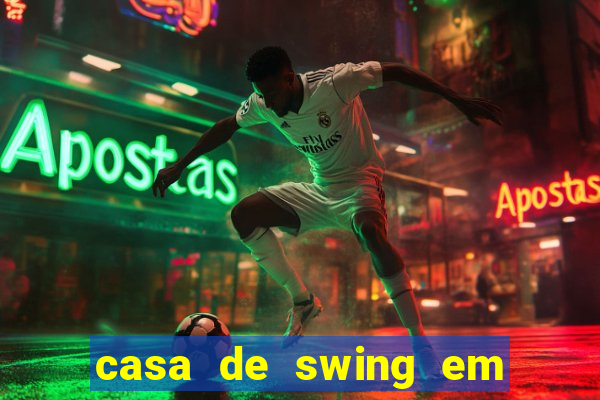 casa de swing em foz do iguaçu