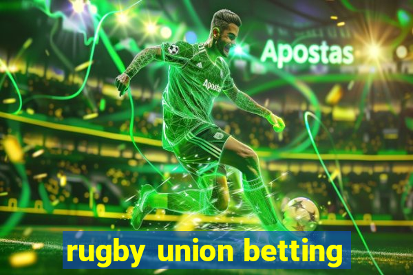 rugby union betting