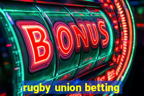 rugby union betting