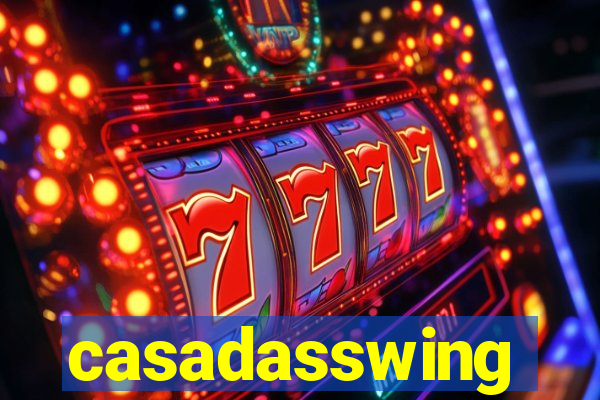 casadasswing