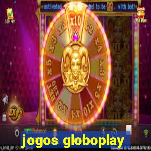 jogos globoplay